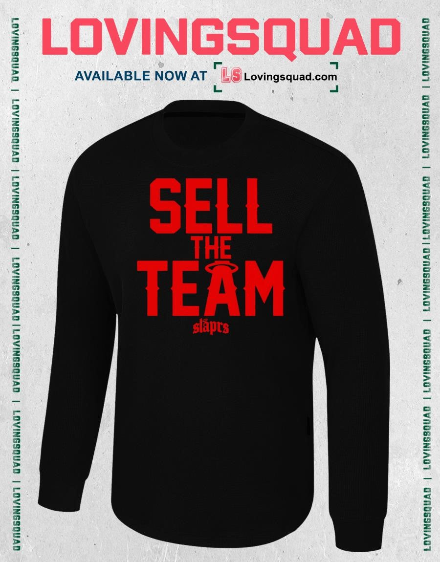 Sell The Team Shirt