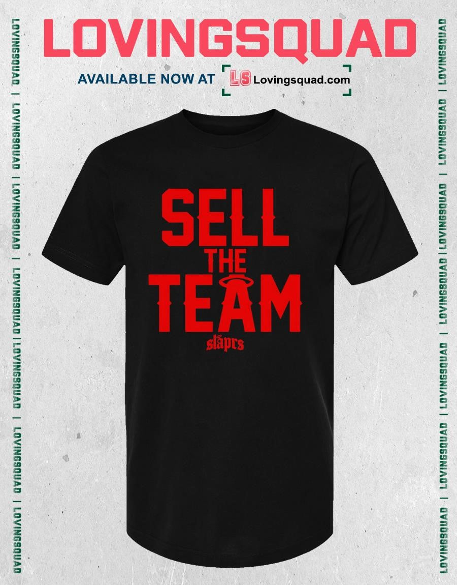 Sell The Team Shirt
