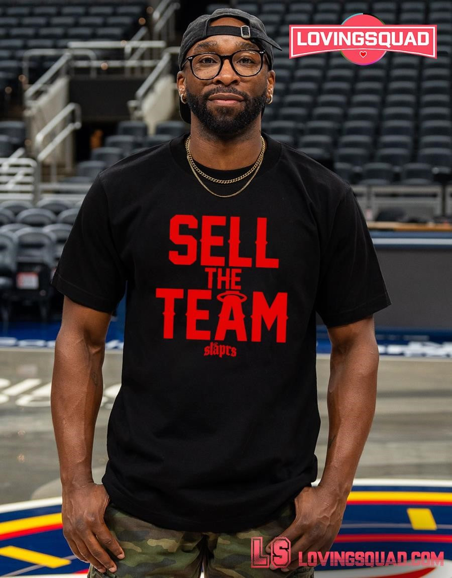 Sell The Team Shirt
