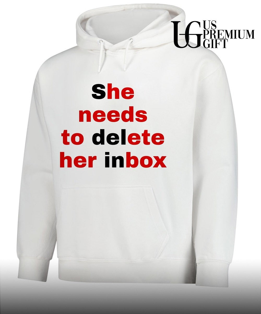 She needs to delete her inbox shirt