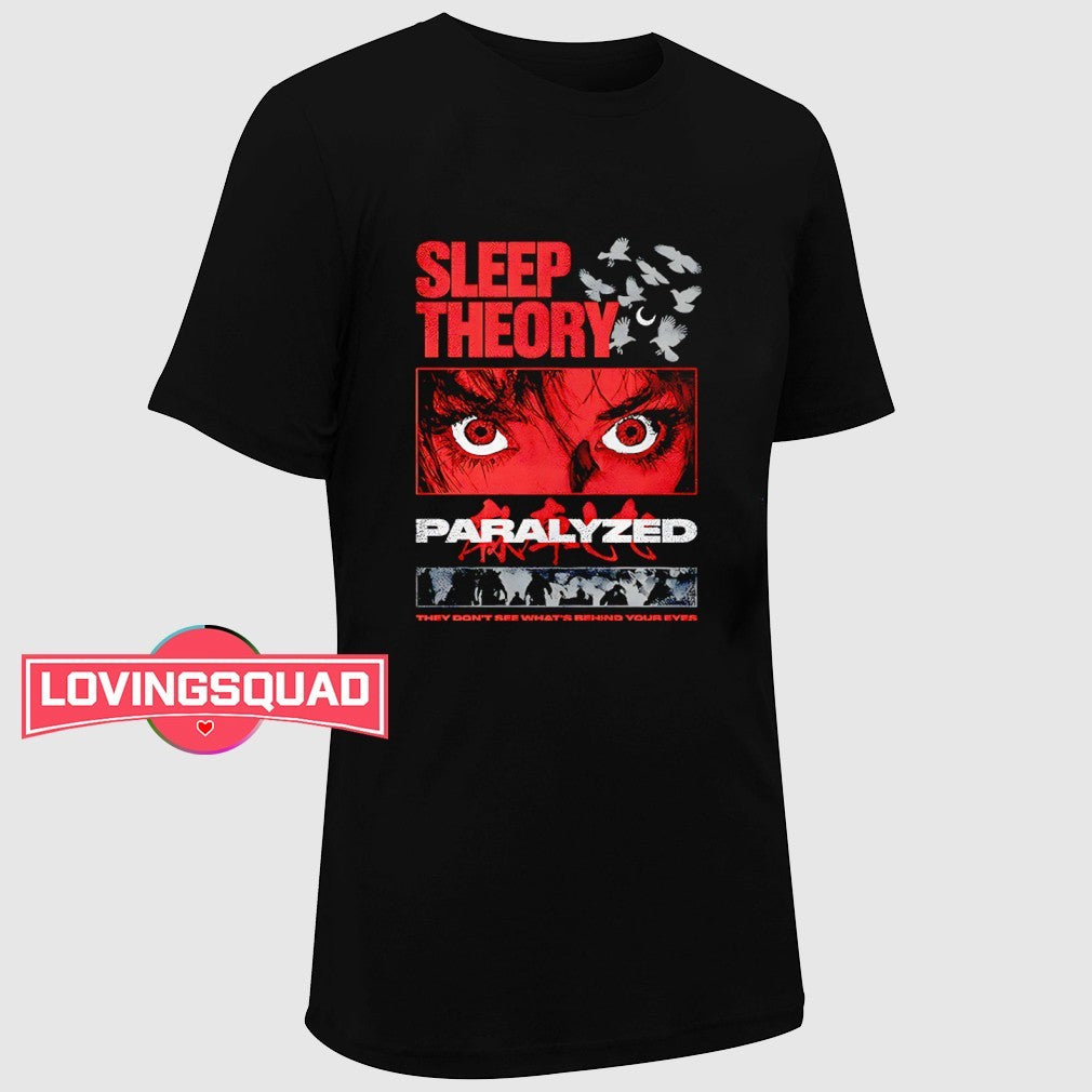 Sleep Theory paralyzed horror grunge eyes shirt