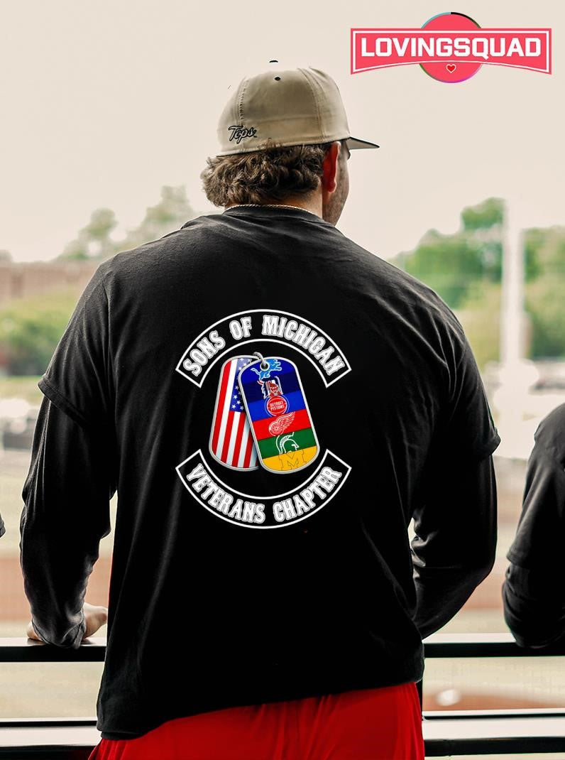 Sons Of Michigan And Veterans Chapter Michigan Sports Teams Shirt