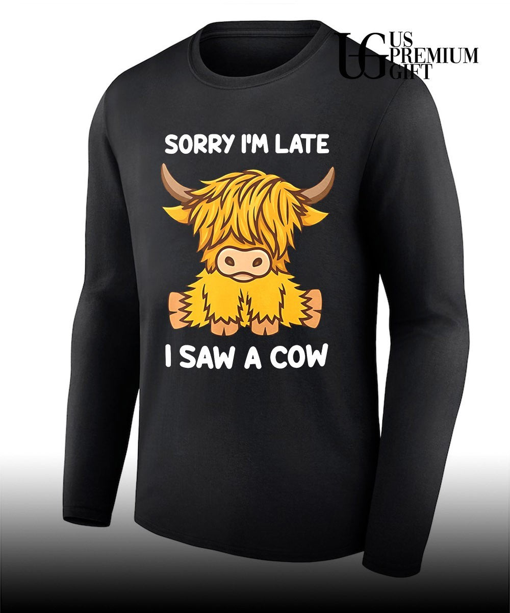 Sorry I’m late I saw a cow shirt