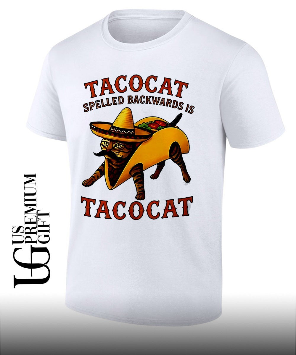 Tacocat Spelled Backwards is Tacocat Mexican Hat Mustache Cat in Taco shirt