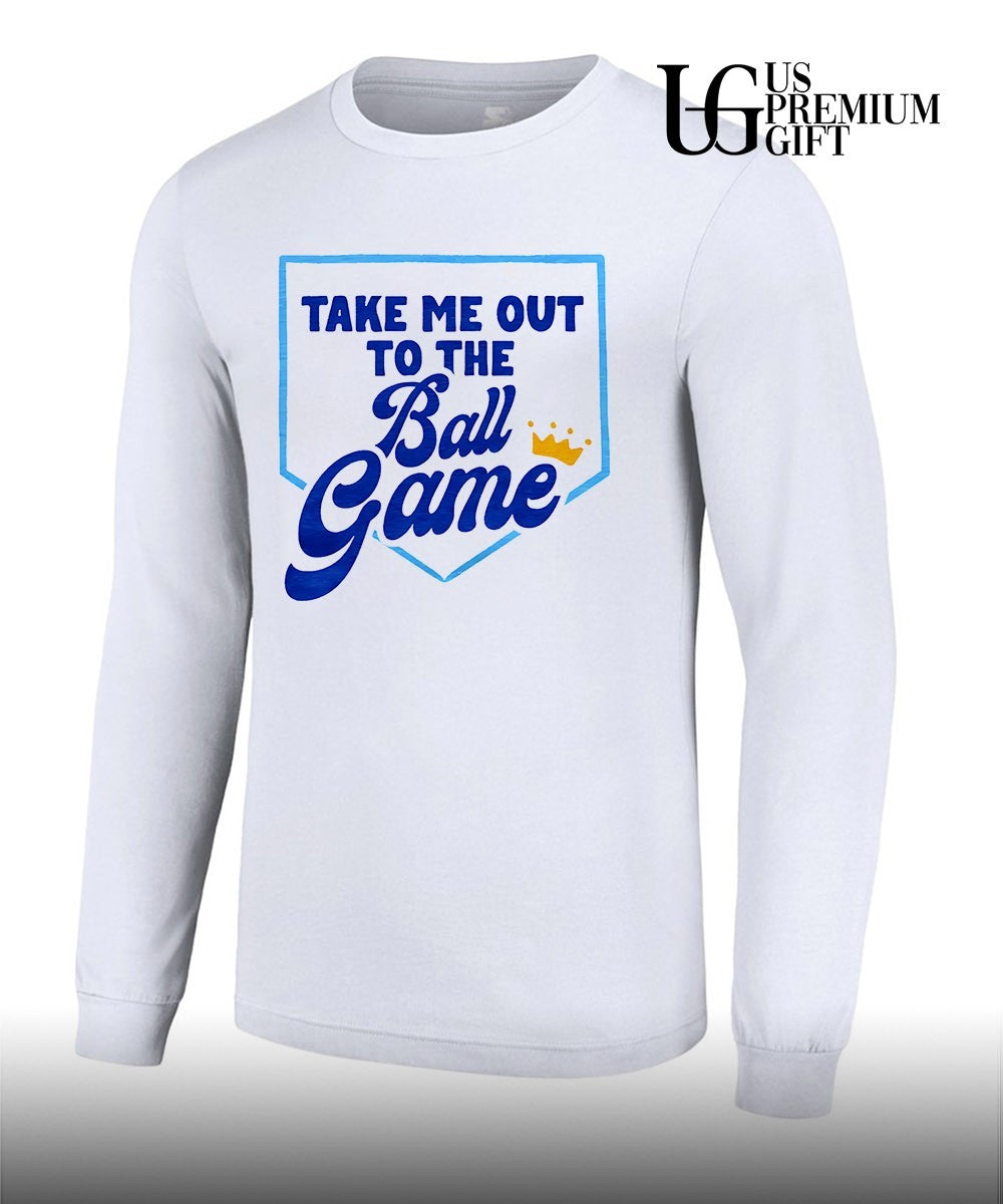 Take me out to the ball game Kansas City Royals shirt