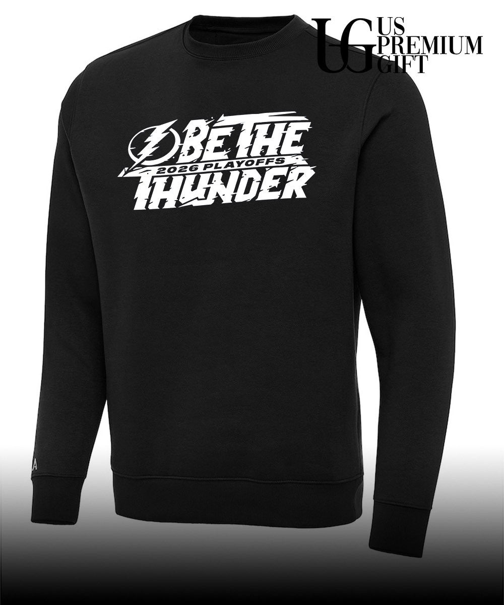 Tampa Bay Lightning hockey 2026 Playoffs Be The Thunder shirt