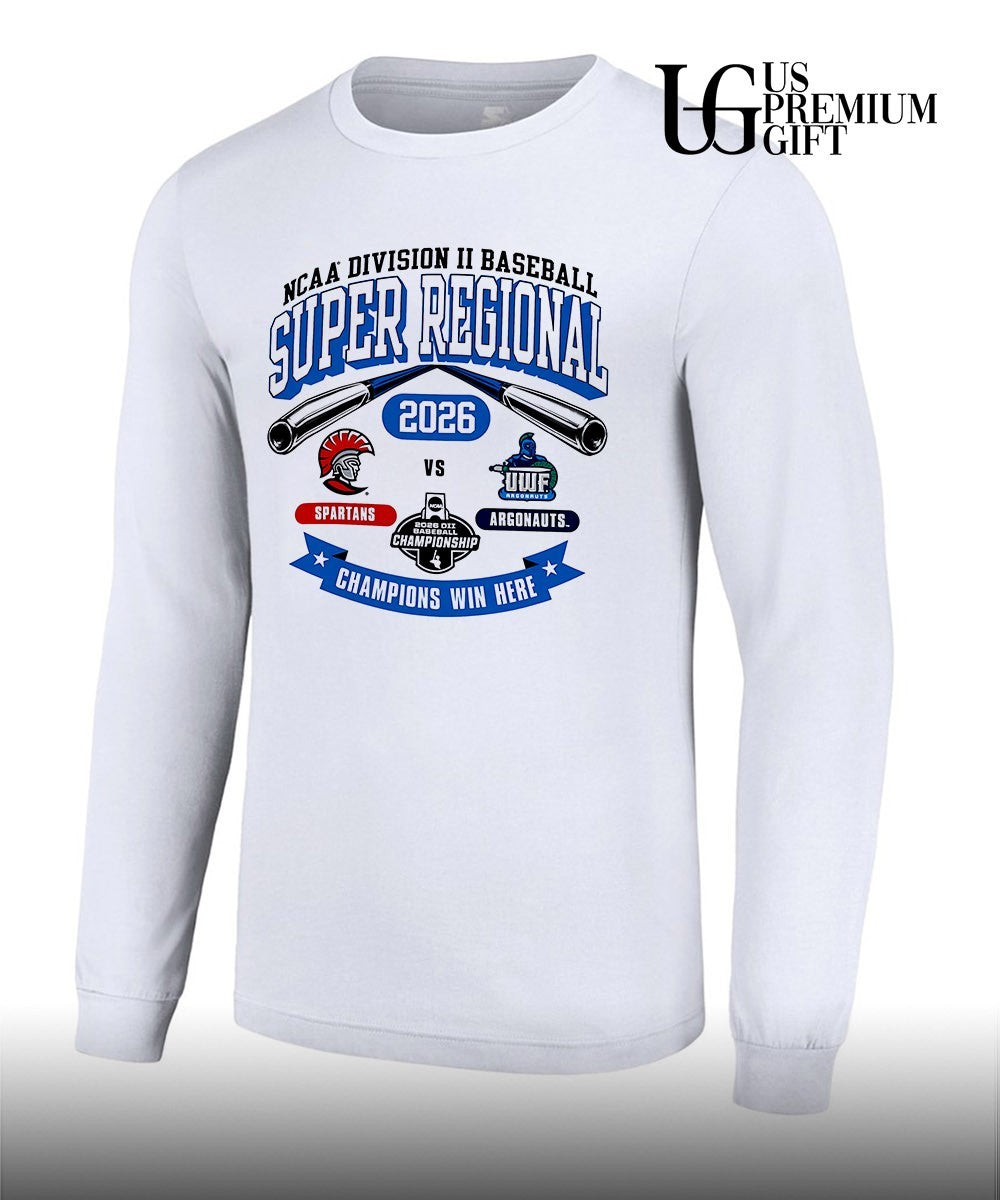 Tampa Spartans vs West Florida Argonauts NCAA Division II Super Regional Champions Win Here 2026 shirt