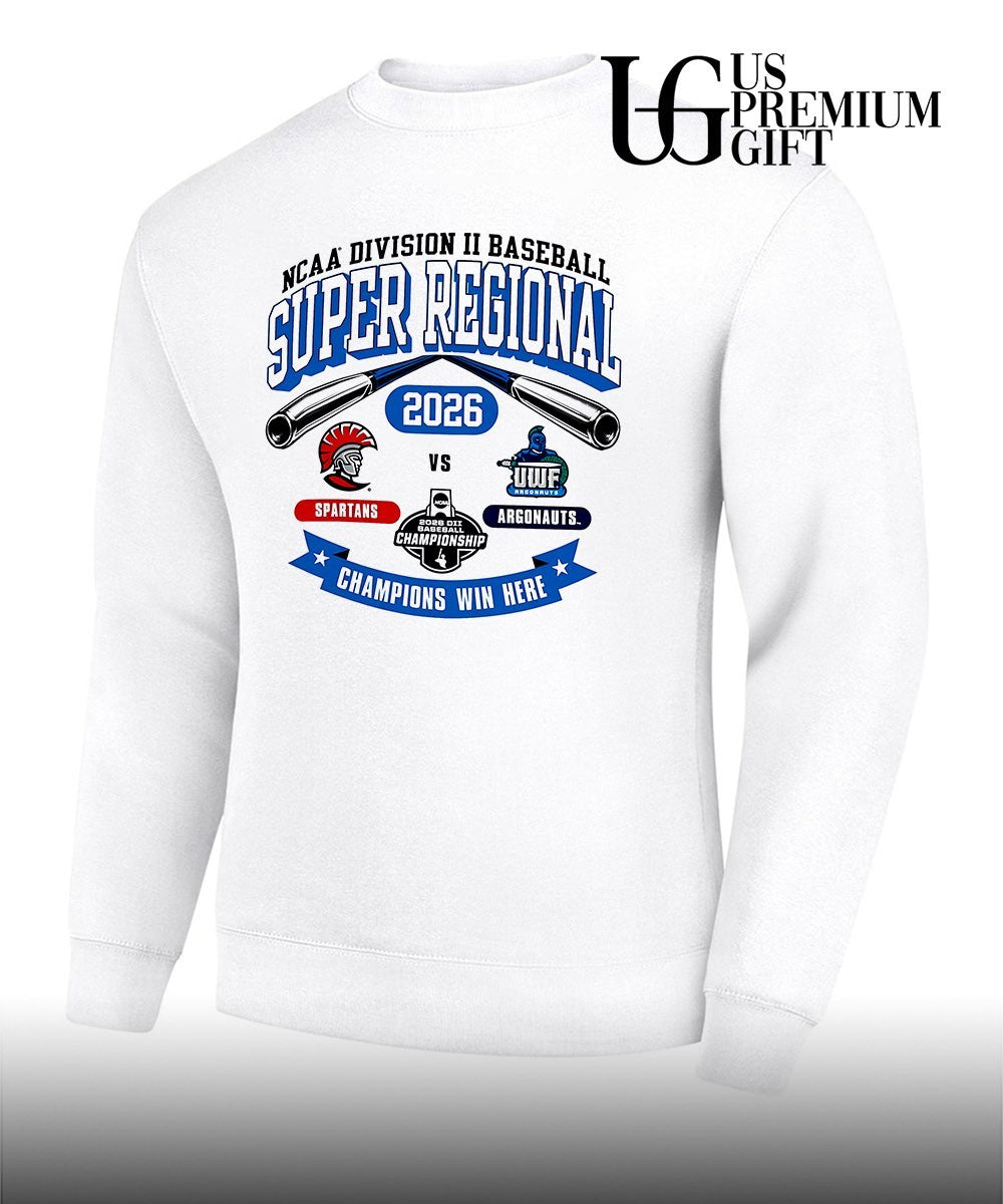 Tampa Spartans vs West Florida Argonauts NCAA Division II Super Regional Champions Win Here 2026 shirt