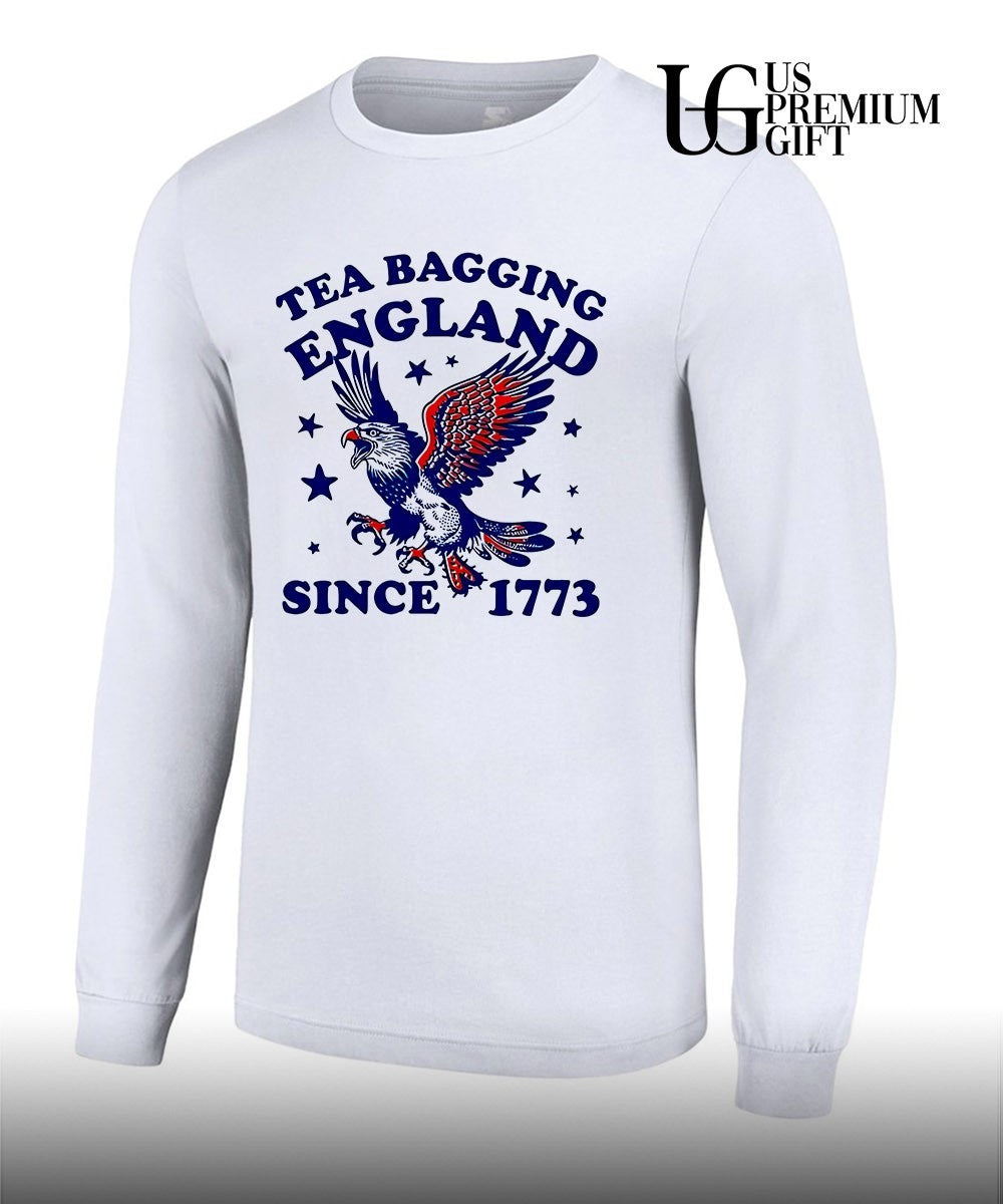 Tea Bagging England since 1773 Patriotic Eagle 4th of July shirt