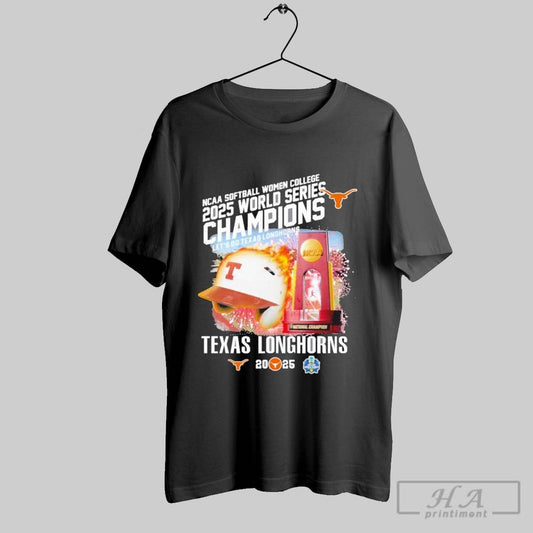 Texas Longhorns 2025 Ncaa Softball National Women College World Series Champions Lets Go Texas Longhorns Unisex T Shirt