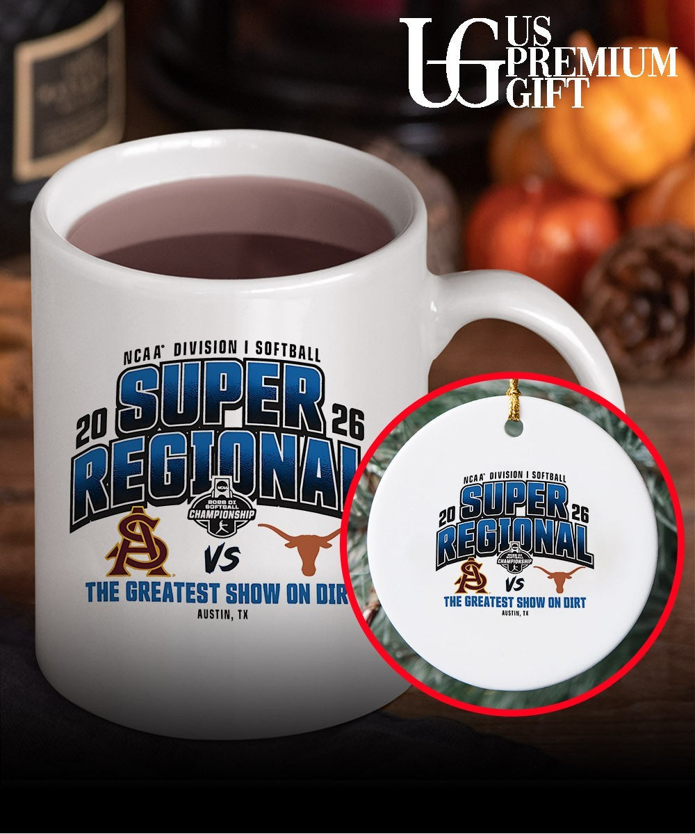 Texas Longhorns and Arizona State Sun Devils 2026 NCAA Division I Softball Super Regionals the Greatest show on Dirt shirt