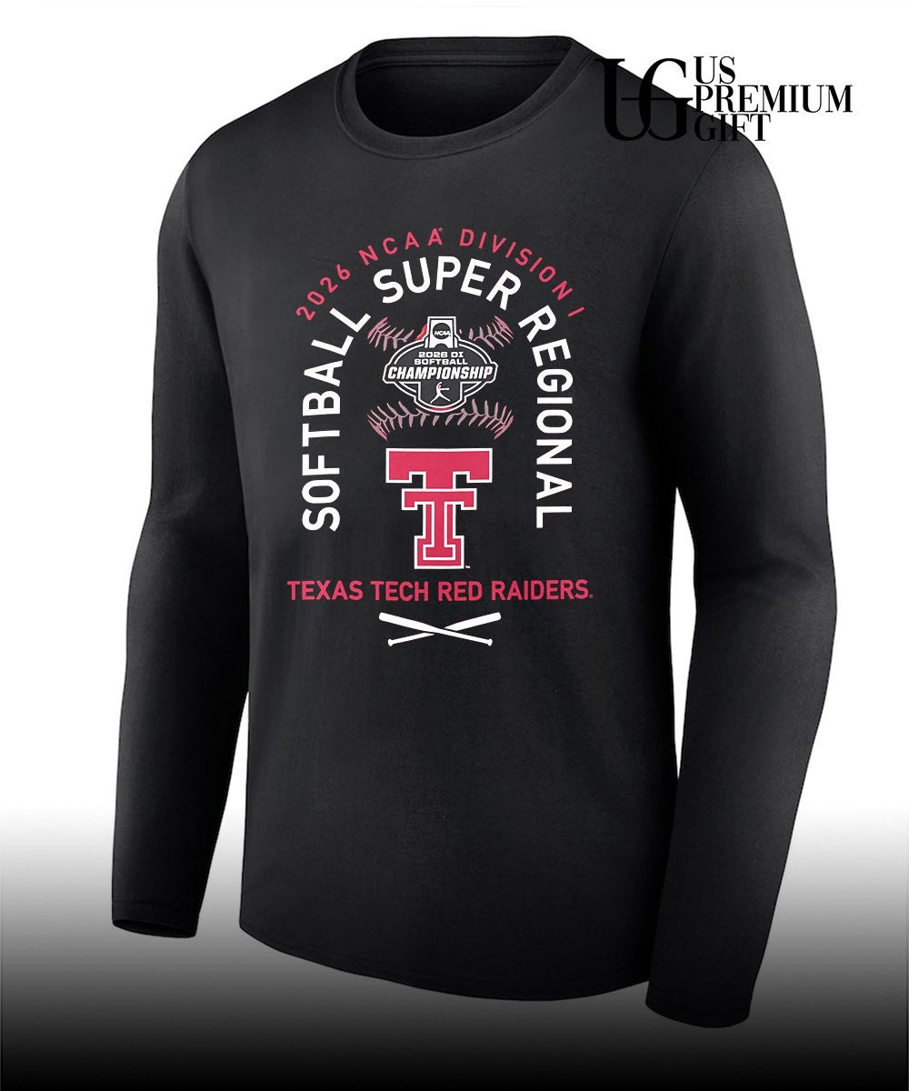 Texas Tech Red Raiders NCAA Division I NCAA Softball Super Regional 2026 shirt