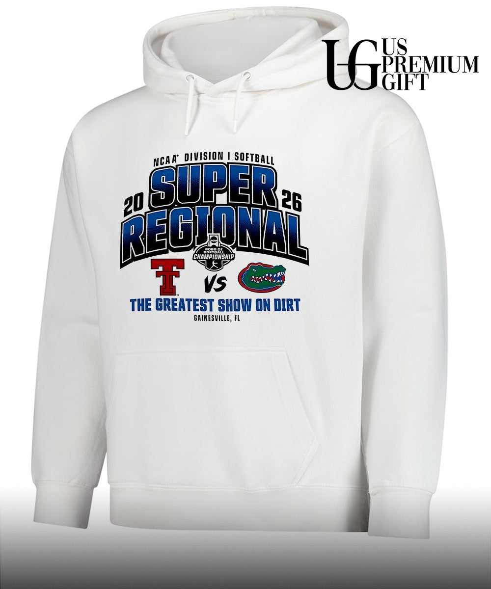 Texas Tech Red Raiders and Florida Gators 2026 NCAA Division I Softball Super Regionals the Greatest show on Dirt shirt