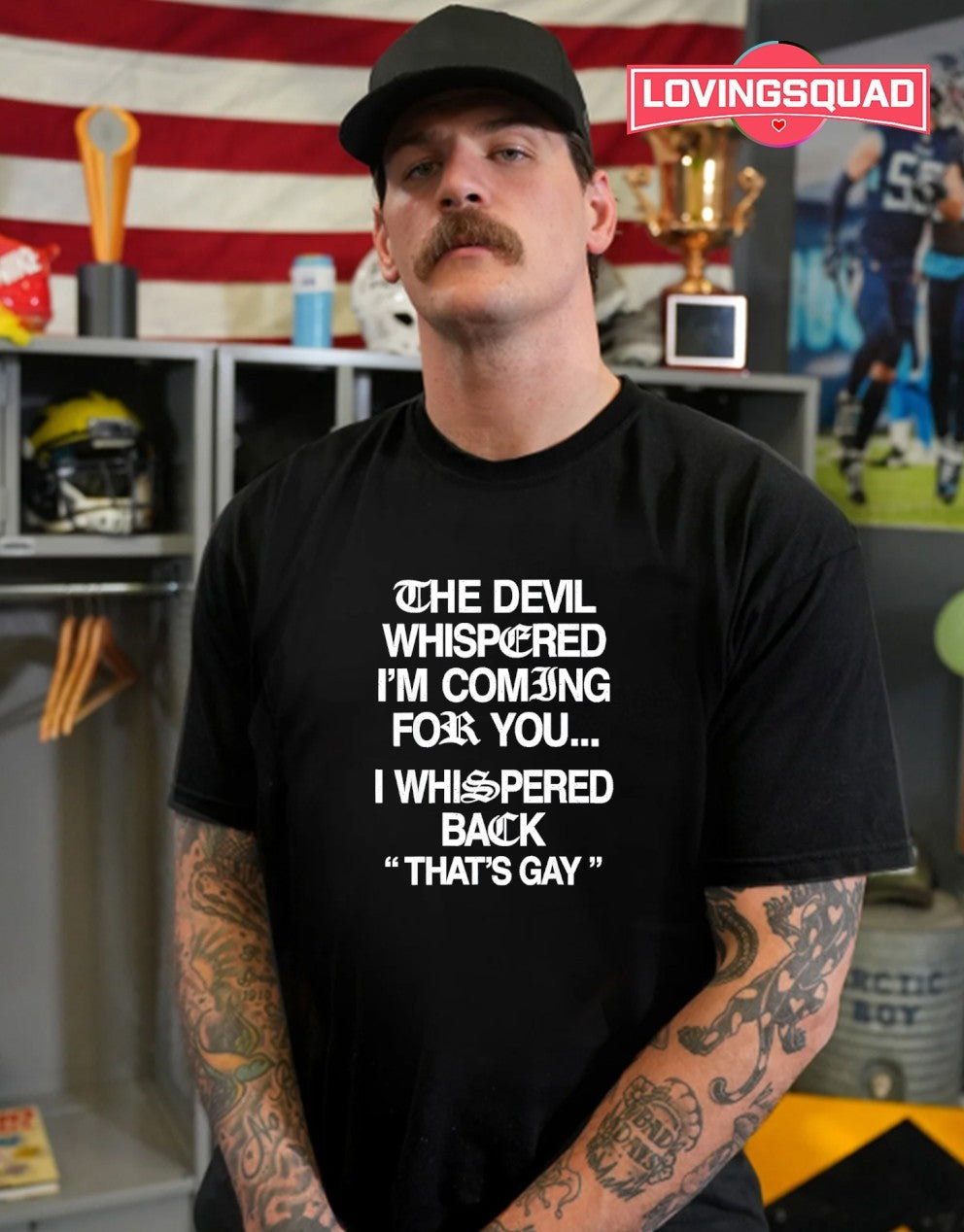 The Devil Whispered I’m Coming For You I Whispered Back That’s Gay Shirt