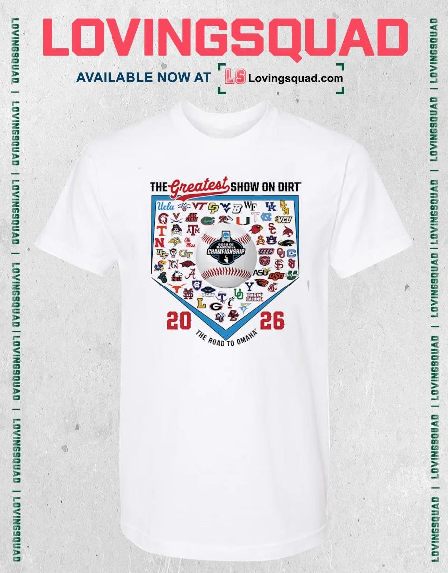 The Greatest Show On Dirt 2026 Men’s College World Series 64 Team Shirt