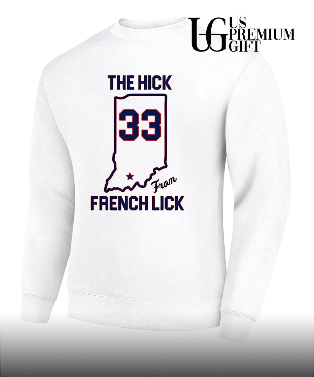 The Hick from French Lick shirt