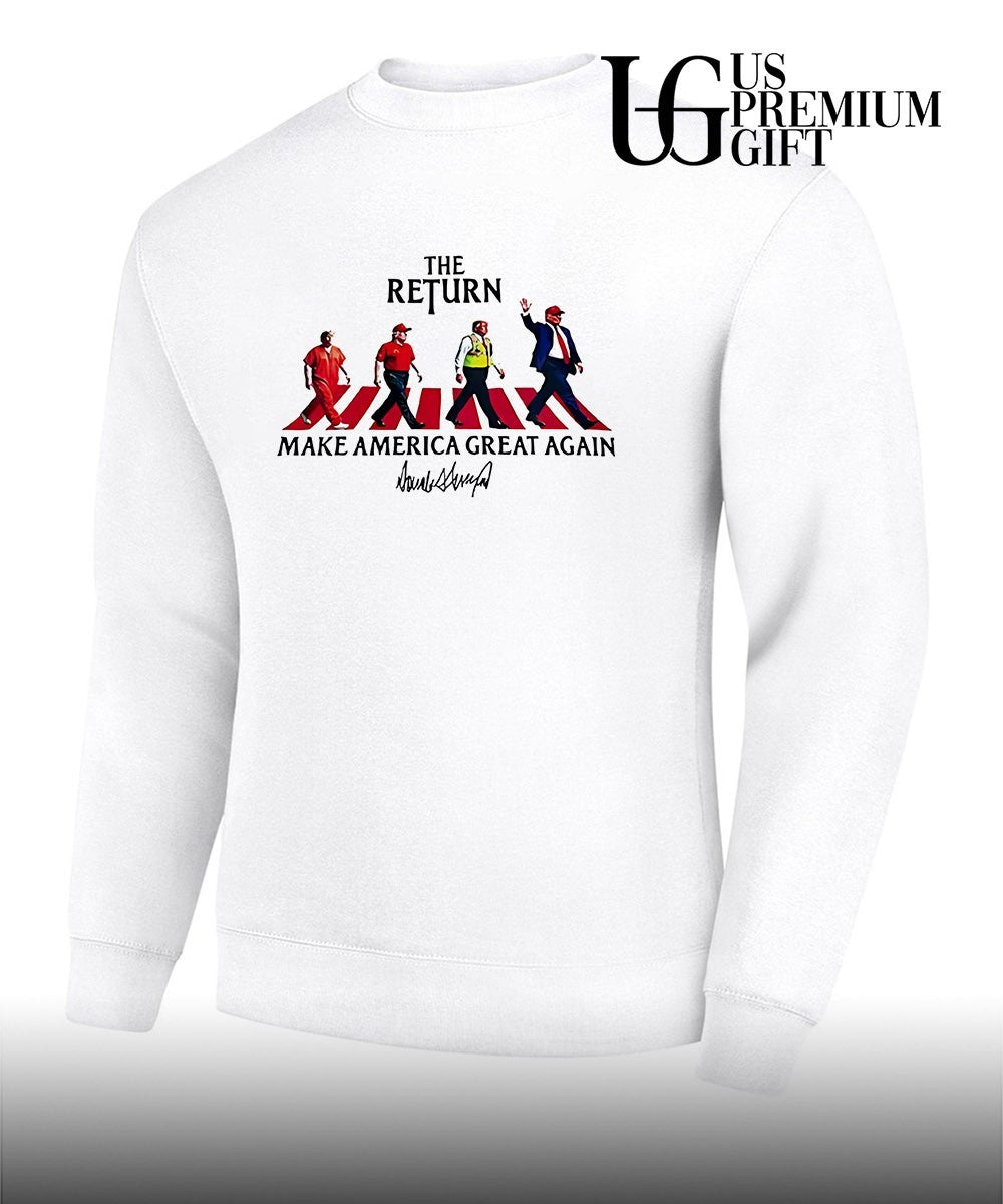 The Return Make America Great Again Trump abbey road shirt