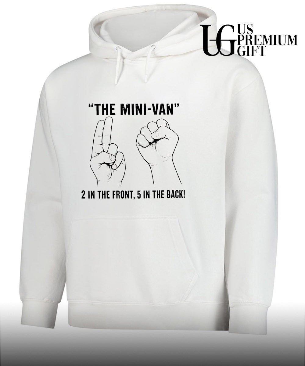 The mini-van 2 in the front 5 in the back shirt