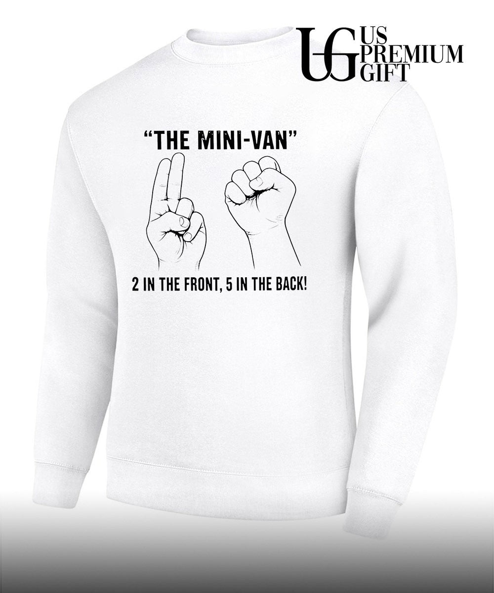 The mini-van 2 in the front 5 in the back shirt
