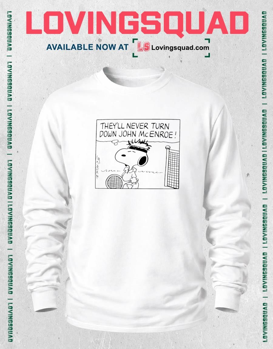 They’ll Never Turn Down John McEnroe Shirt