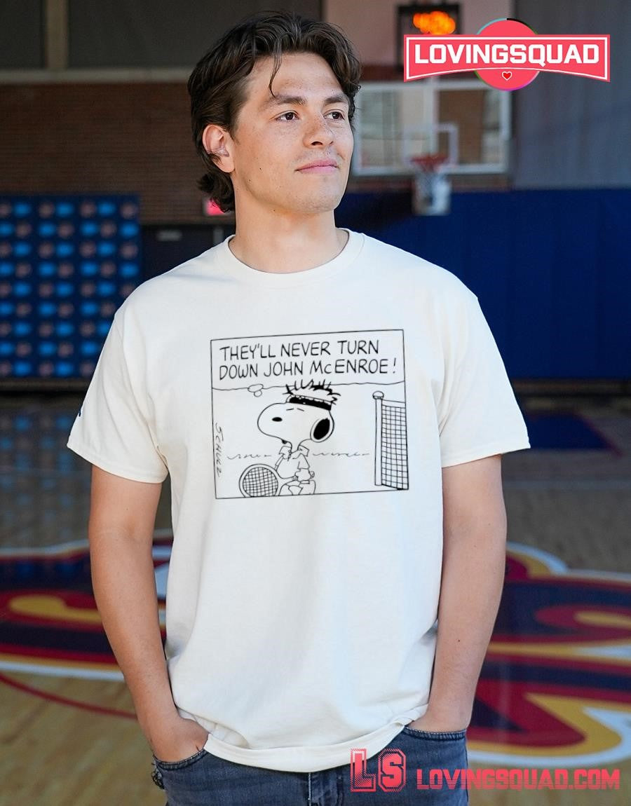 They’ll Never Turn Down John McEnroe Shirt