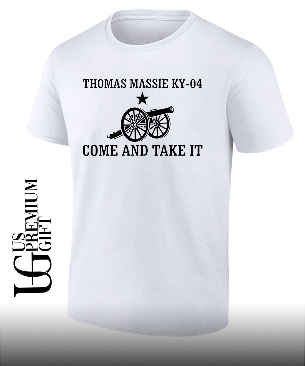Thomas Massie Ky-04 Come And Take It shirt