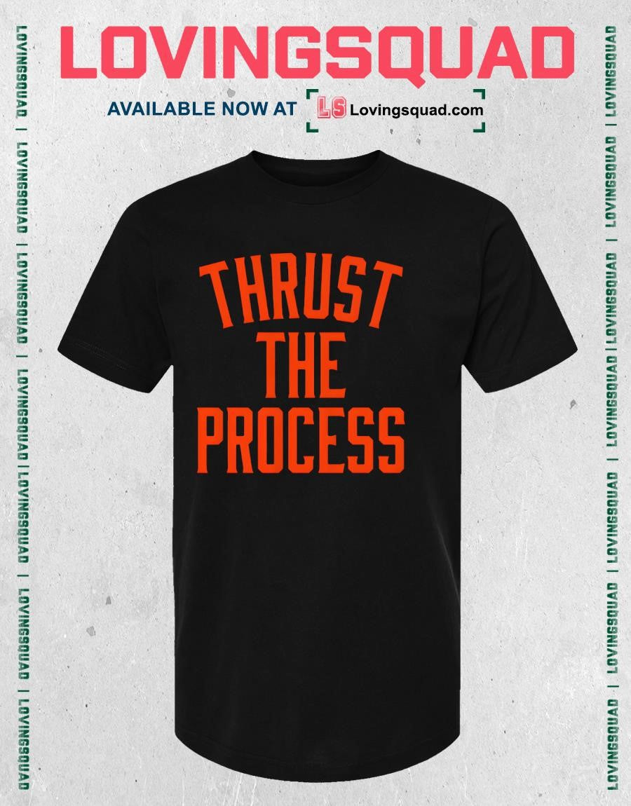 Thrust the Process San Francisco Shirt