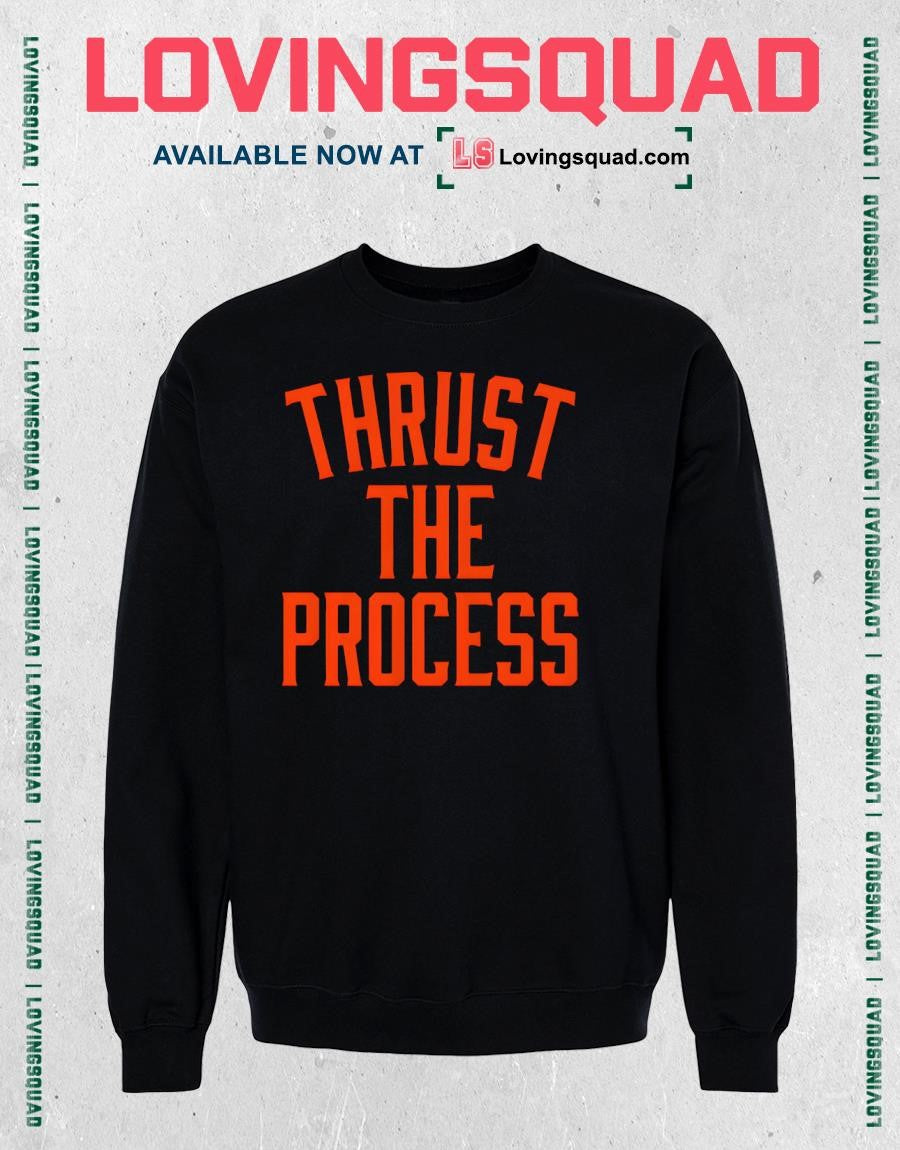 Thrust the Process San Francisco Shirt