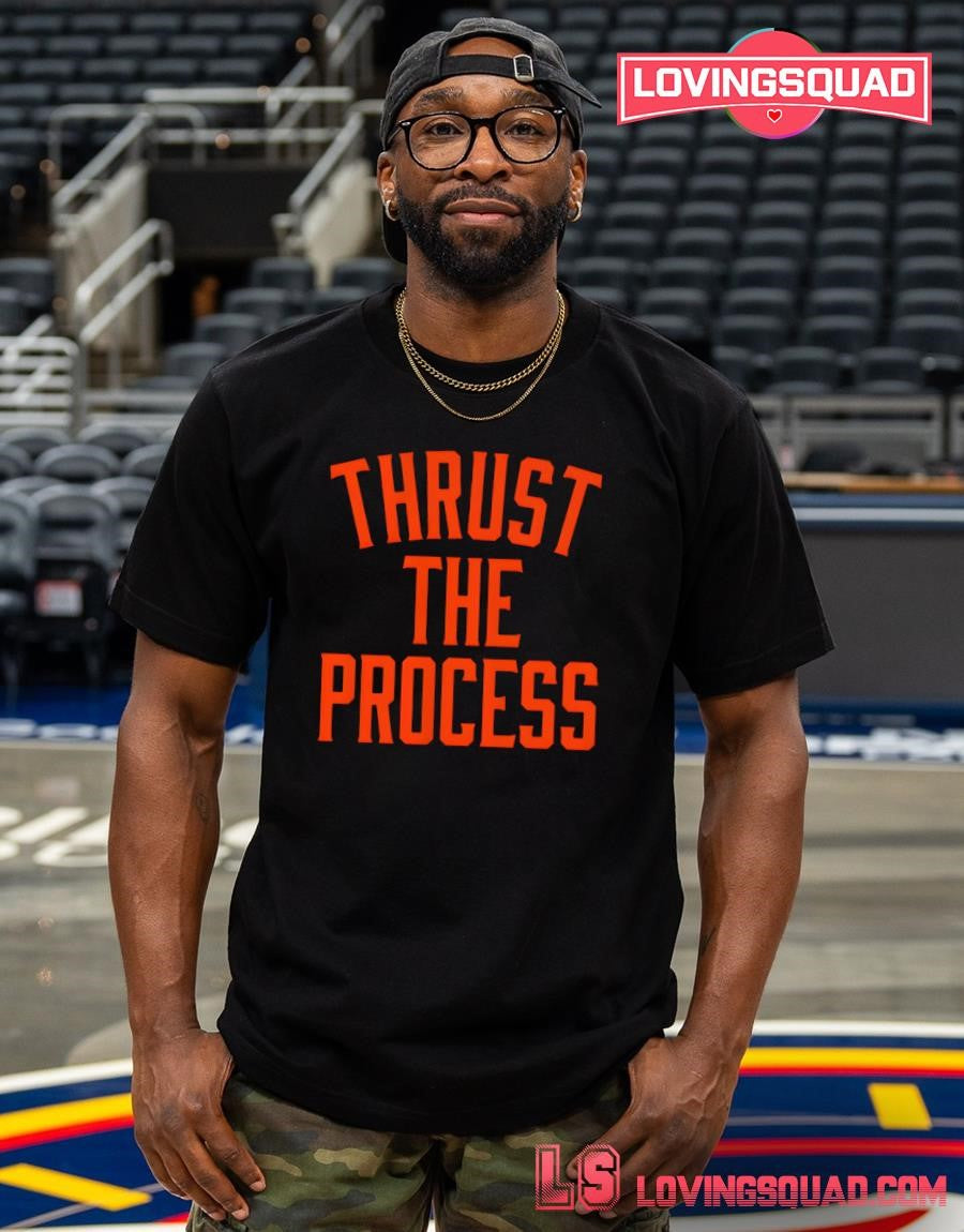 Thrust the Process San Francisco Shirt
