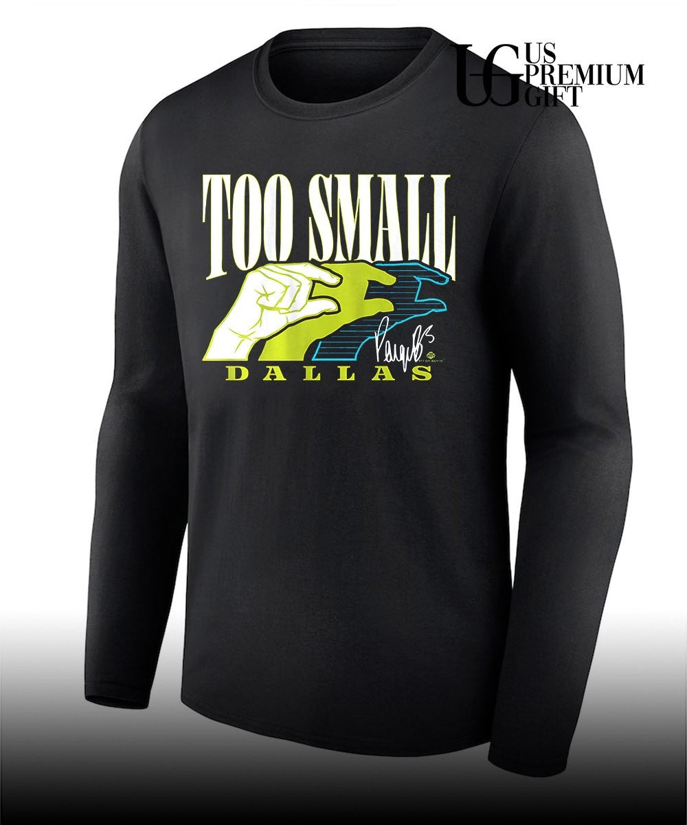 Too small hands Paige Bueckers Dallas Wings WNBA signature shirt