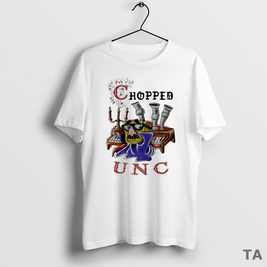 Top Chopped Unc Circle T Shirt Sweater Hoodie, Sweatshirt | PopFlextees.com