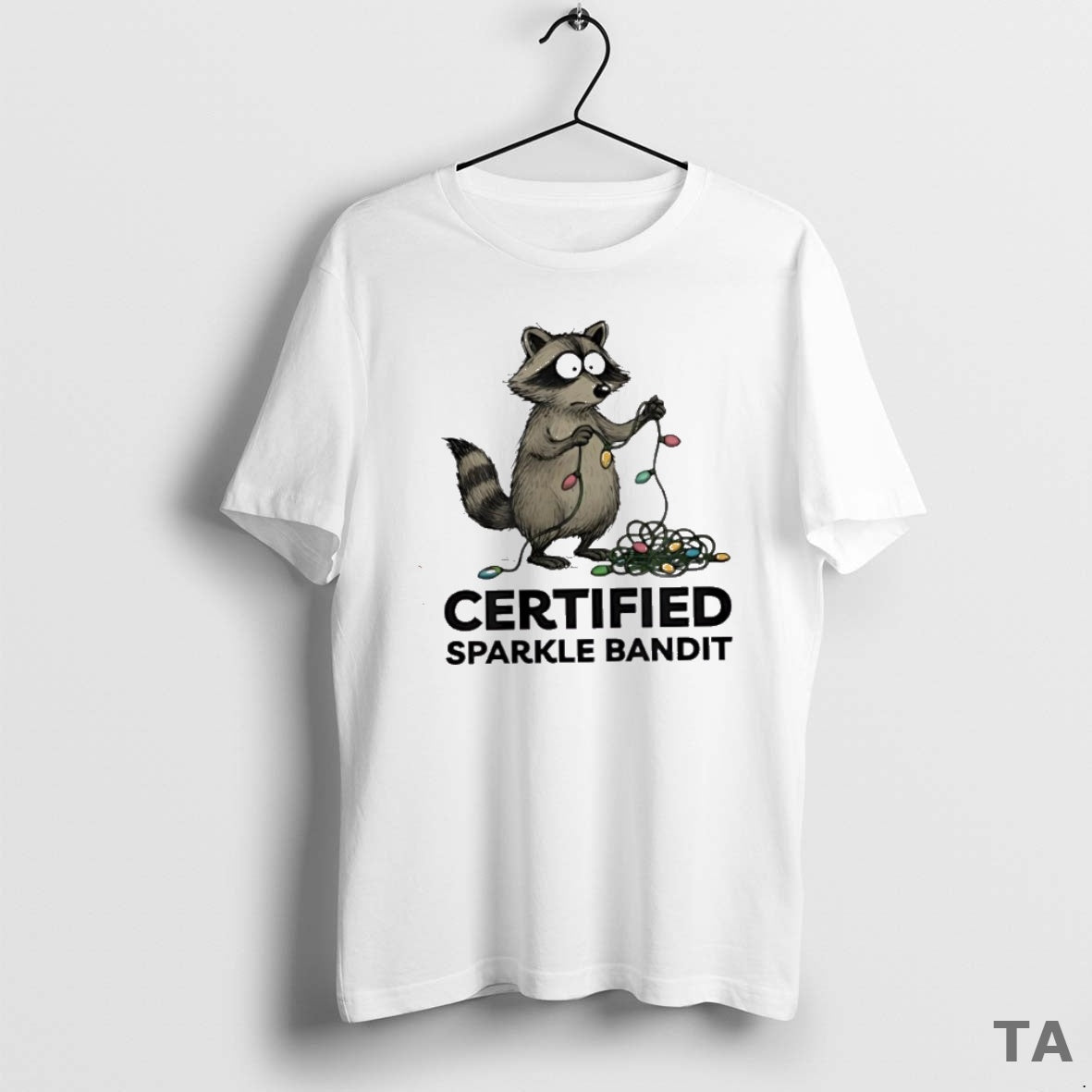 Top Christmas Raccoon Holiday Certified Sparkle Bandit T Shirt Sweater Hoodie, Sweatshirt | PopFlextees.com