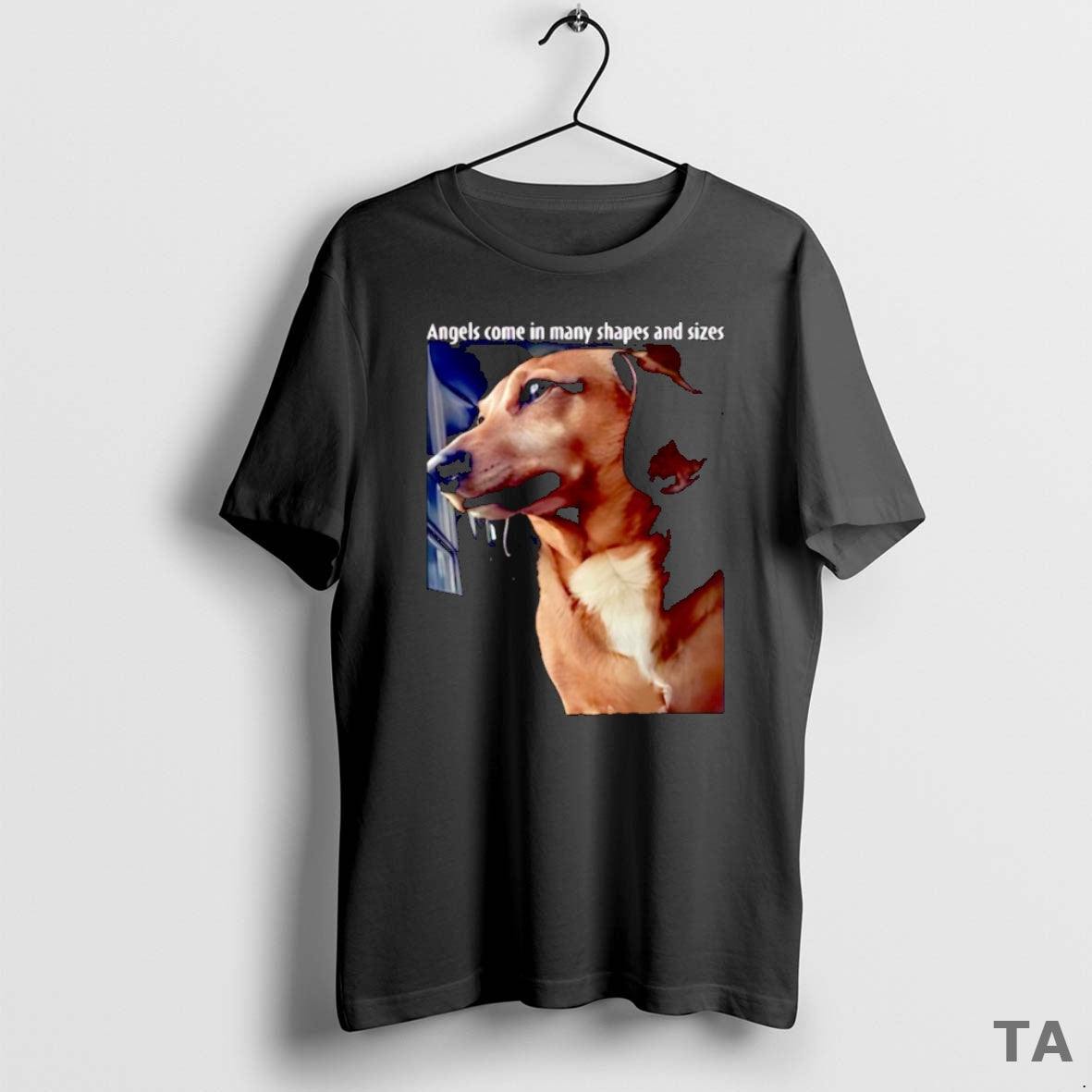 Top Dog Angels Come In Many Shapes And Sizes T Shirt Sweater Hoodie, Sweatshirt | PopFlextees.com