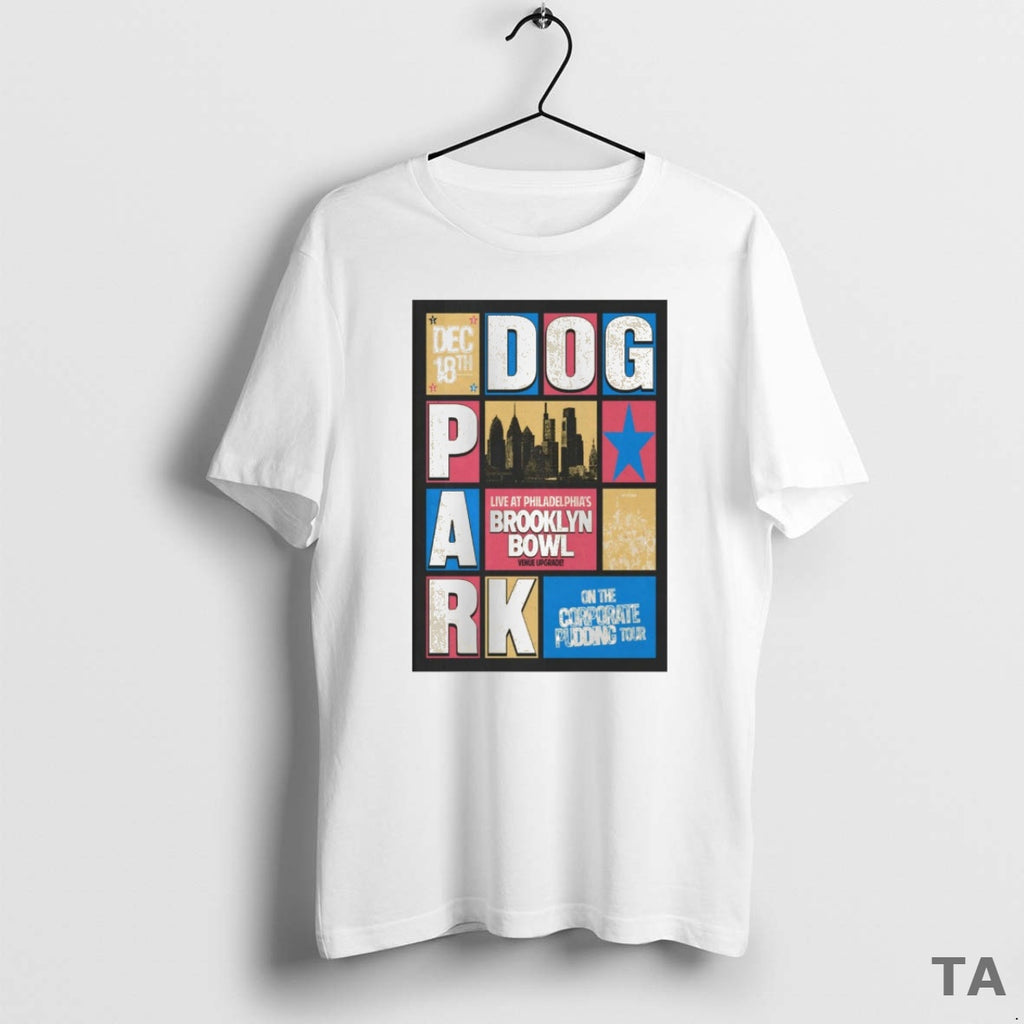 Top Dogpark December 18 2025 The Foundry In Philadelphia Pa T Shirt Sweater Hoodie, Sweatshirt | PopFlextees.com
