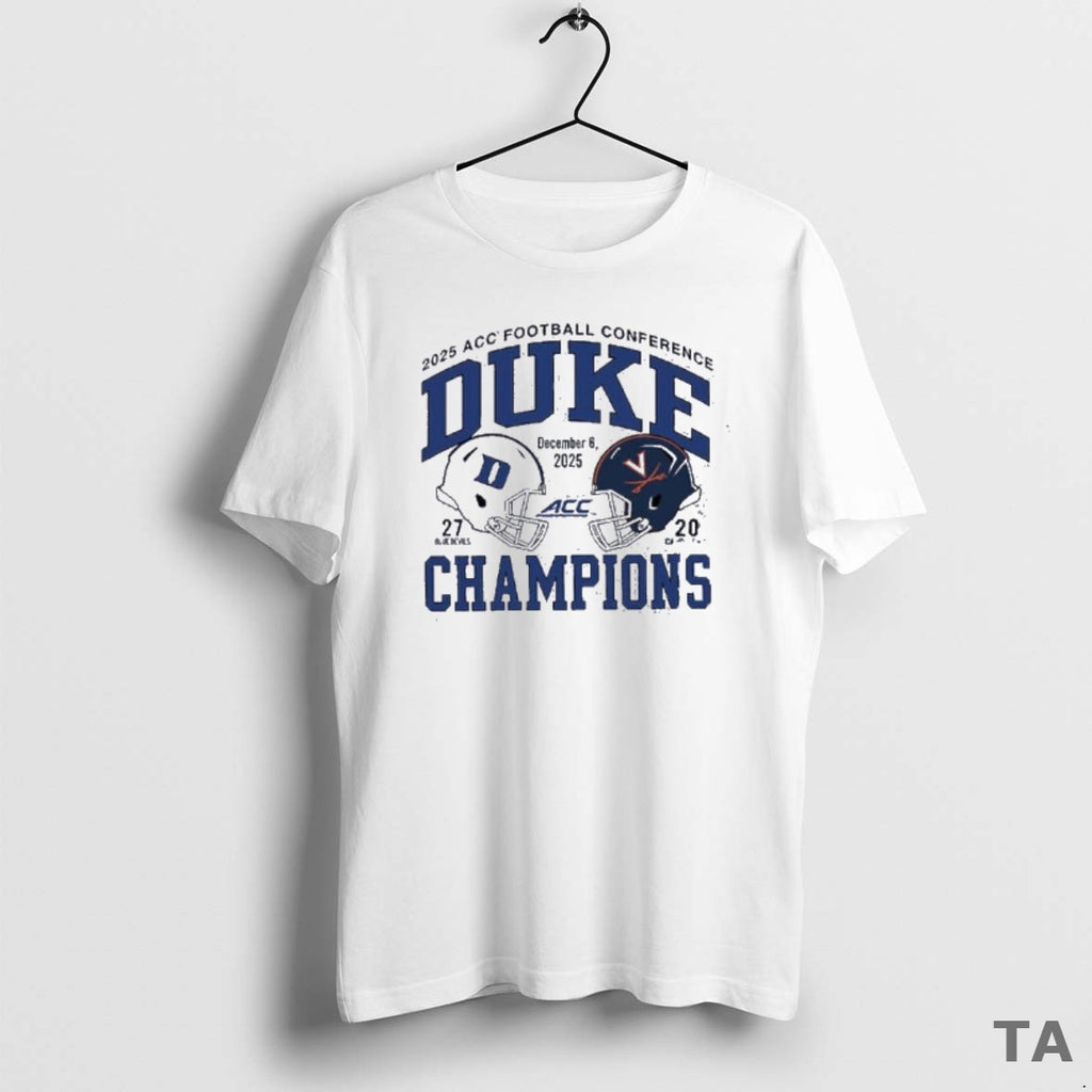 Top Duke 2025 Acc Football Champs Score 27 20 Cavaliers T Shirt Sweater Hoodie, Sweatshirt | PopFlextees.com