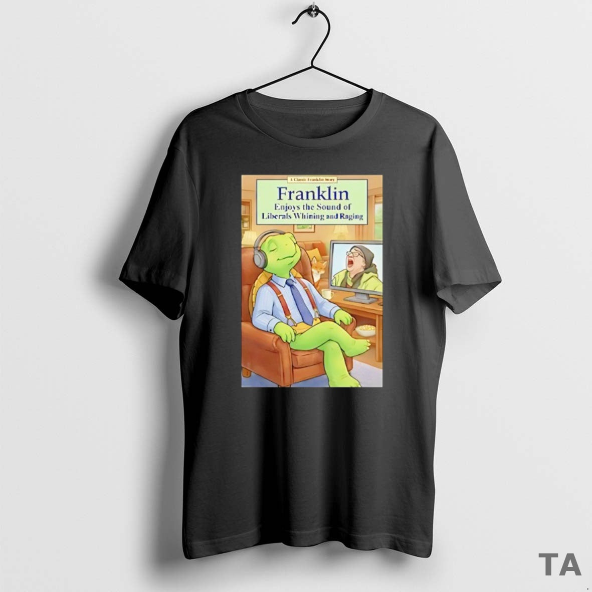 Top Franklin Enjoys Liberals Whining T Shirt Sweater Hoodie, Sweatshirt | PopFlextees.com