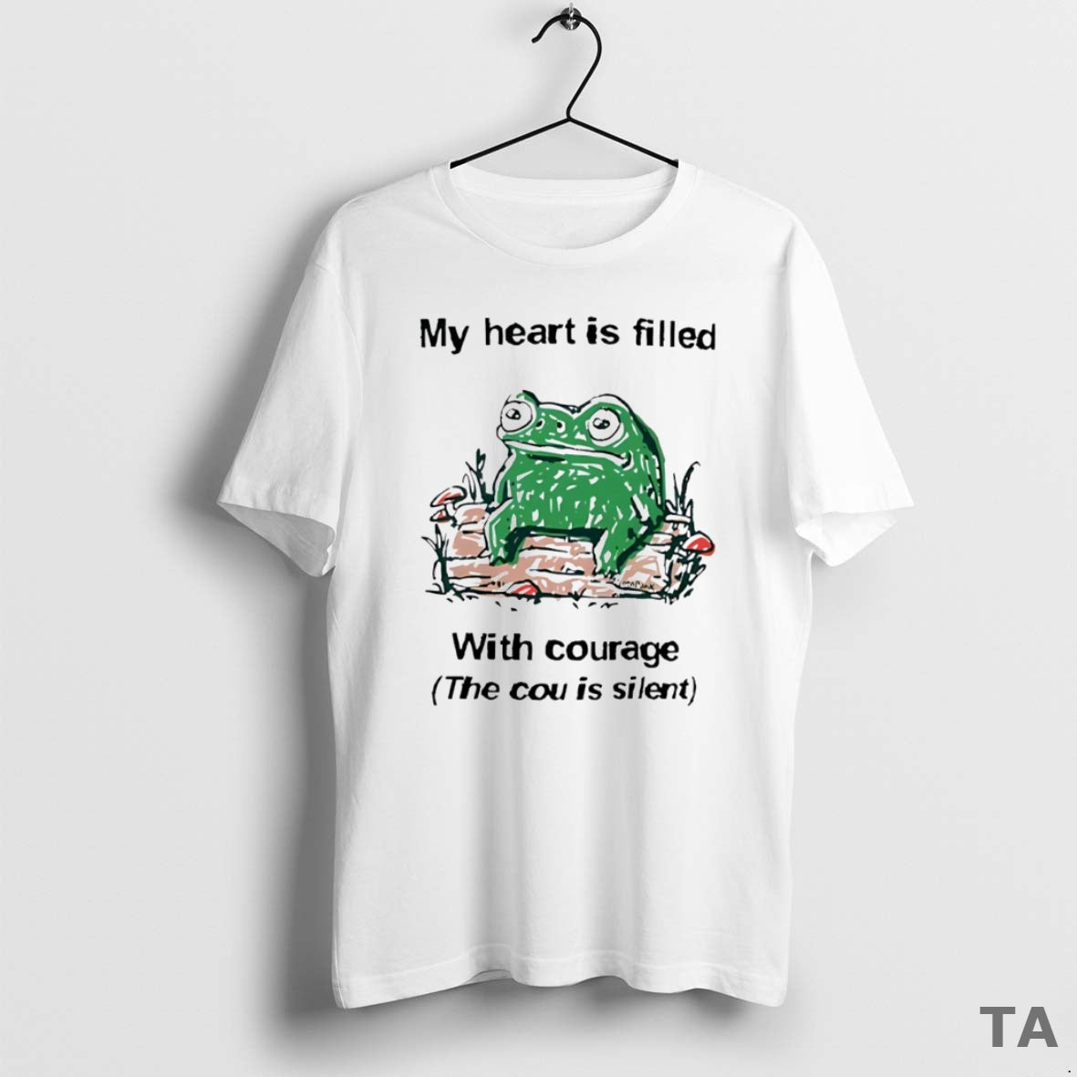 Top Frog Rage My Heart Is Filled With Courage The Cou Is Silent Circle T-Shirts, Hoodie, Sweatshirt | PopFlextees.com