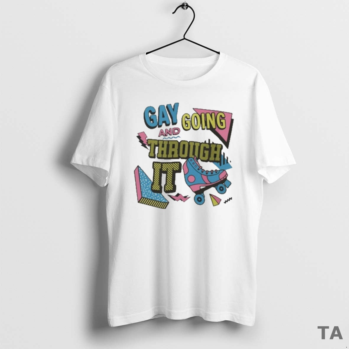 Top Gay And Going Through It 2025 T Shirt Sweater Hoodie, Sweatshirt | PopFlextees.com