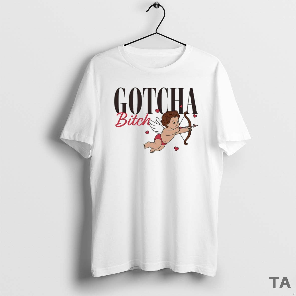 Top Gotcha Bitch Cupid God Of Love Roman Mythology T Shirt Sweater Hoodie, Sweatshirt | PopFlextees.com