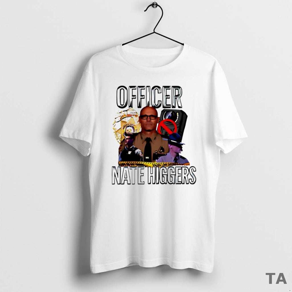 Top Officer Nate Higgers T Shirt Sweater Hoodie, Sweatshirt | PopFlextees.com