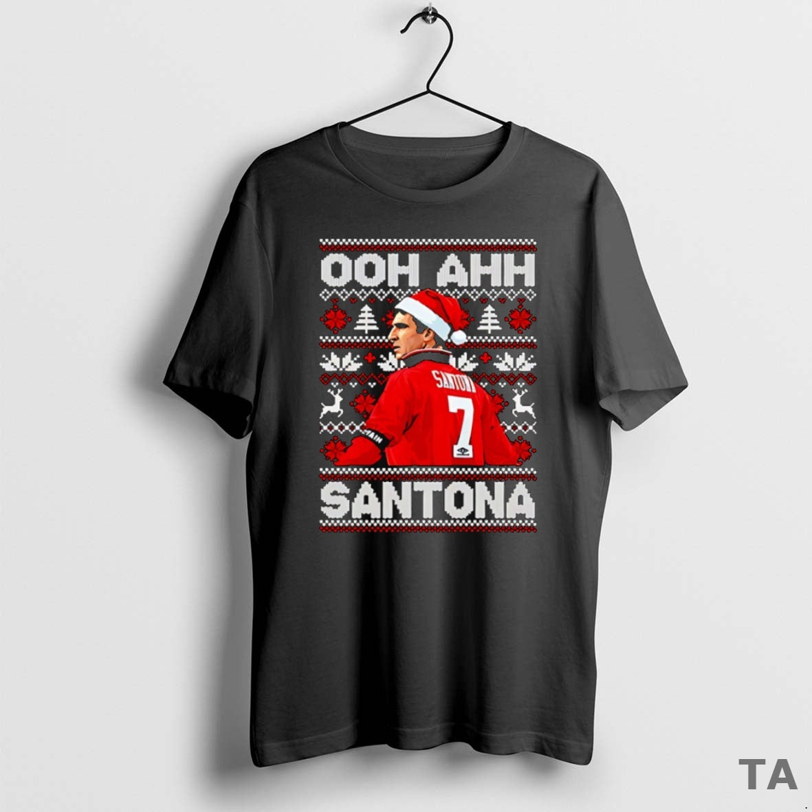 Top Ooh Ahh Santona Ugly Cantona Christmas T Shirt Sweater Hoodie, Sweatshirt | PopFlextees.com