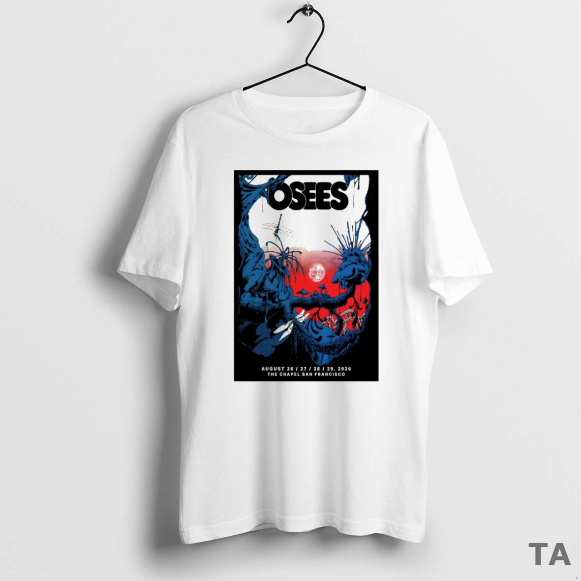 Top Osees August 26 29 2026 The Chapel In San Francisco Ca T Shirt Sweater Hoodie, Sweatshirt | PopFlextees.com