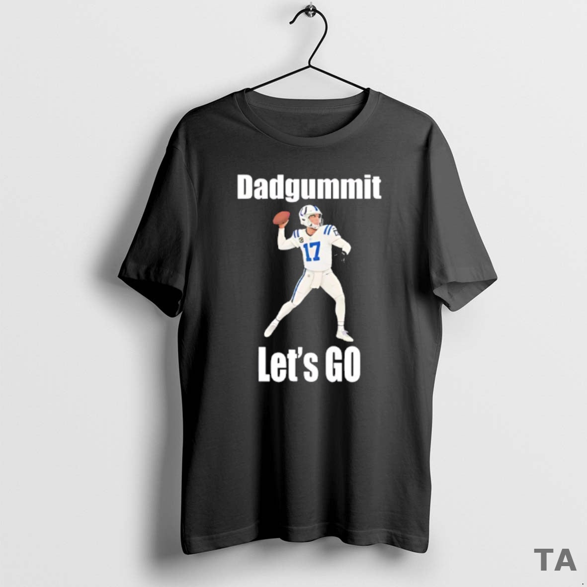 Top Philip Rivers 17 Indianapolis Colts Dadgummit Lets Go T Shirt Sweater Hoodie, Sweatshirt | PopFlextees.com