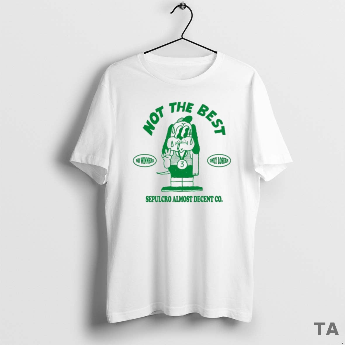 Top Sepulcro Almost Decent Co Not The Best No Winners Only Losers T Shirt Sweater Hoodie, Sweatshirt | PopFlextees.com