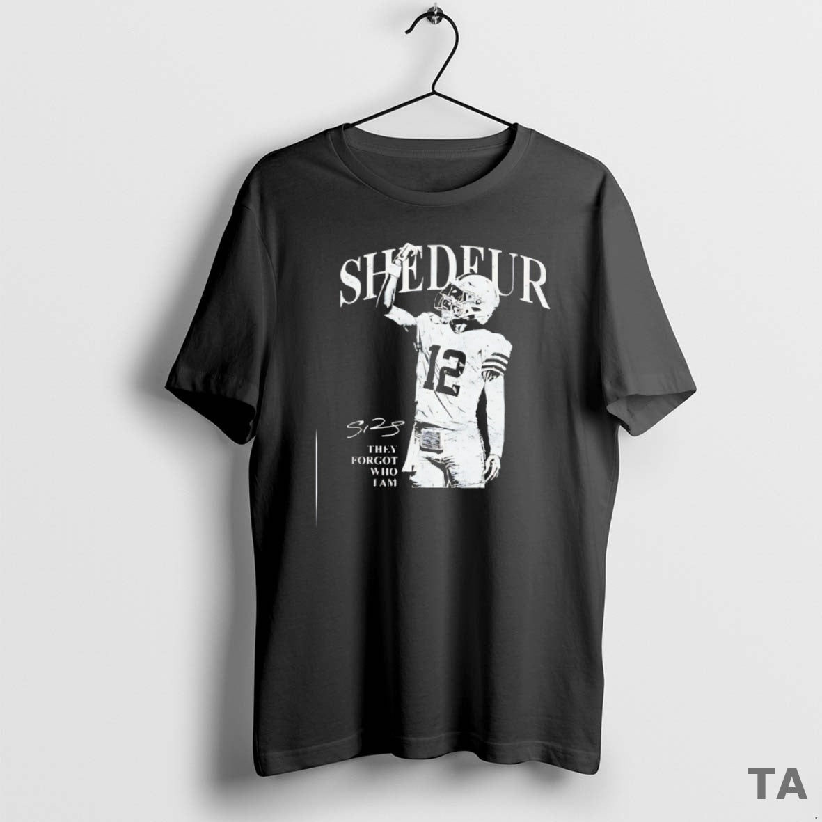 Top Shedeur Sanders 12 Cleveland Browns Football They Forgot Who I Am T Shirt Sweater Hoodie, Sweatshirt | PopFlextees.com