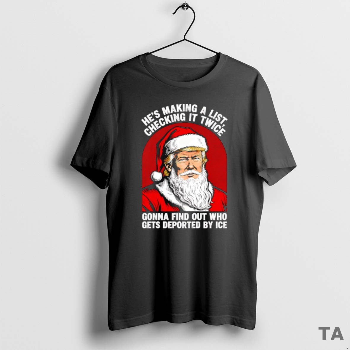 Top Trump X Santa A List Hes Making A Checking It Twice Gonna Find Out T-Shirts, Hoodie, Sweatshirt | PopFlextees.com