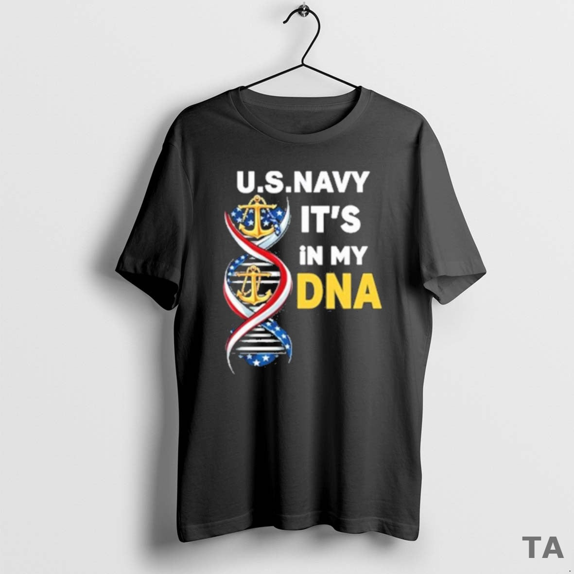Top Us Navy Its In My Dna T Shirt Sweater Hoodie, Sweatshirt | PopFlextees.com