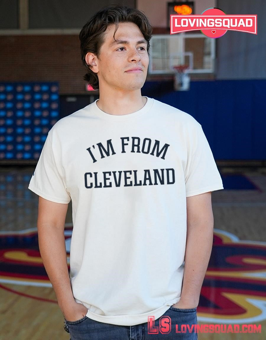 Travis Kelce I m From Cleveland Shirt