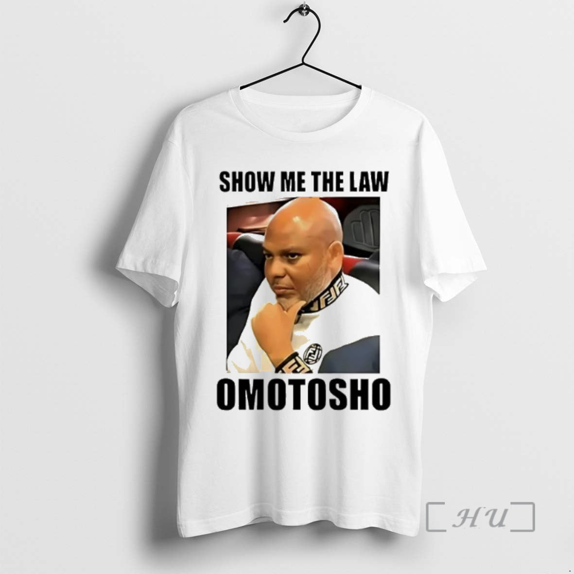 Trending 2025 Show Me The Law Omotosho Meme T-Shirts, Hoodie, Sweatshirt | PopFlextees.com