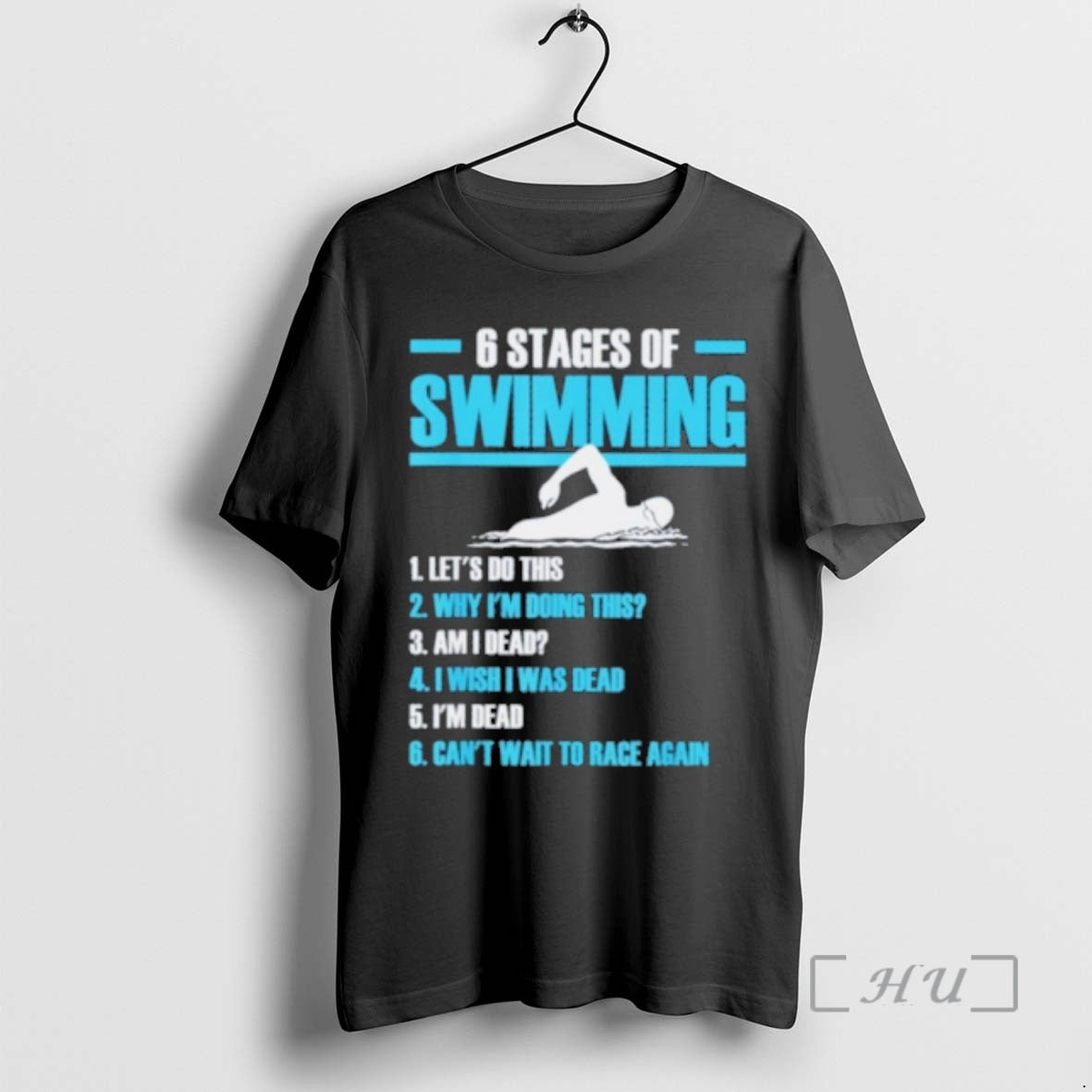 Trending 6 Stages Of Swimming Lets Do This T-Shirts, Hoodie, Sweatshirt | PopFlextees.com